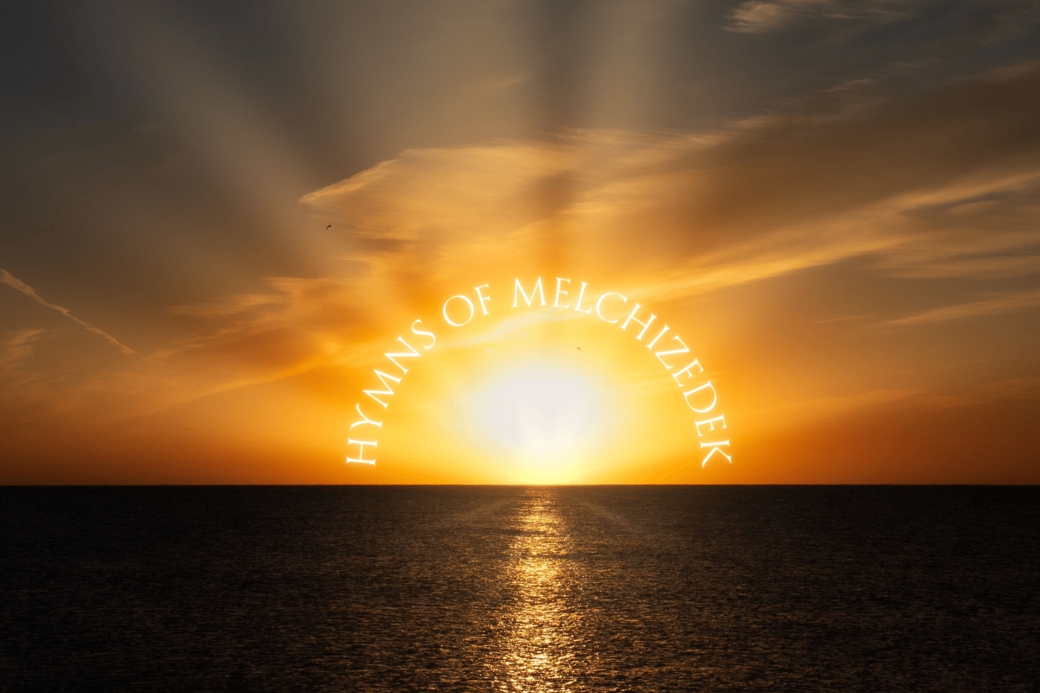 Hymns of Melchizedek — Magnus Jonas Støre
